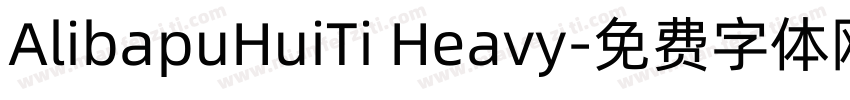 AlibapuHuiTi Heavy字体转换